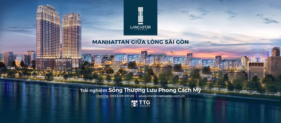 LANCASTER LINCOLN - CÓ MỘT MANHATTAN GIỮA LÒNG SÀI GÒN